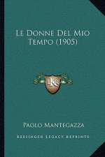 Le Donne Del Mio Tempo (1905)