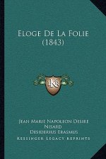Eloge De La Folie (1843)
