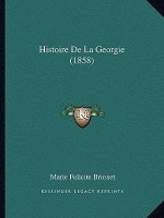 Histoire De La Georgie (1858)