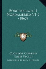 Borgerkrigen I Nordamerika V1-2 (1865)