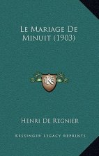 Le Mariage De Minuit (1903)