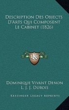 Description Des Objects D'Arts Qui Composent Le Cabinet (1826)