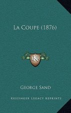 La Coupe (1876)