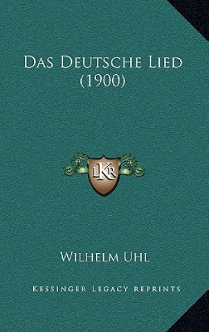 Das Deutsche Lied (1900)