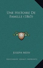 Une Histoire De Famille (1865)