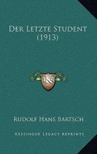 Der Letzte Student (1913)