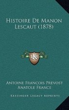 Histoire De Manon Lescaut (1878)