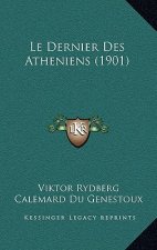 Le Dernier Des Atheniens (1901)