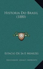 Historia Do Brasil (1880)
