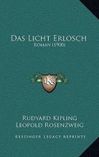 Das Licht Erlosch: Roman (1900)