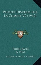 Pensees Diverses Sur La Comete V2 (1912)