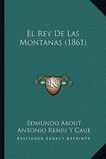El Rey De Las Montanas (1861)