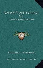 Dansk Plantevaekst V1: Strandvegetation (1906)