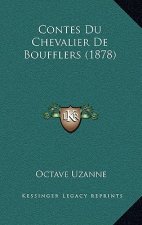 Contes Du Chevalier De Boufflers (1878)