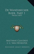 De Wandsbecker Bode, Part 1: Proza (1857)