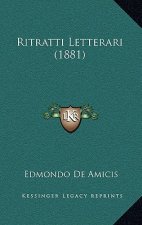 Ritratti Letterari (1881)