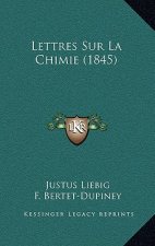 Lettres Sur La Chimie (1845)