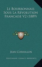 Le Bourbonnais Sous La Revolution Francaise V2 (1889)