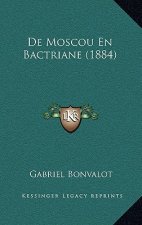 De Moscou En Bactriane (1884)