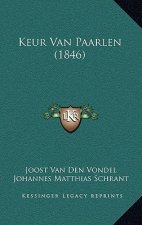 Keur Van Paarlen (1846)
