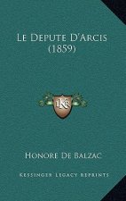 Le Depute D'Arcis (1859)