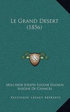 Le Grand Desert (1856)