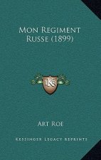 Mon Regiment Russe (1899)