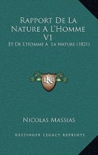 Rapport De La Nature A L'Homme V1: Et De L'Homme A La Nature (1821)