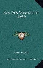 Aus Den Vorbergen (1893)