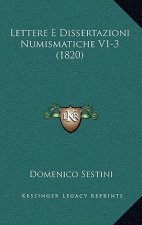 Lettere E Dissertazioni Numismatiche V1-3 (1820)