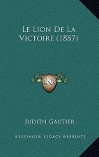 Le Lion De La Victoire (1887)