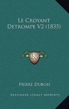 Le Croyant Detrompe V2 (1835)