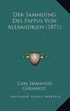 Der Sammlung Des Pappus Von Alexandrien (1871)