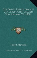Der Zweite Freiheitskampf Der Vereinigten Staaten Von Amerika V1 (1861)