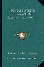 Novelle Scelte Di Giovanni Boccaccio (1904)