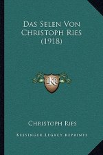 Das Selen Von Christoph Ries (1918)