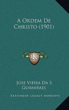 A Ordem De Christo (1901)