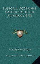 Historia Doctrinae Catholicae Inter Armenos (1878)