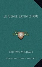 Le Genie Latin (1900)