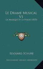 Le Drame Musical V1: La Musique Et La Poesie (1875)