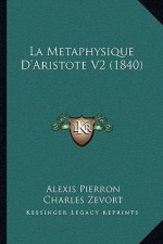 La Metaphysique D'Aristote V2 (1840)