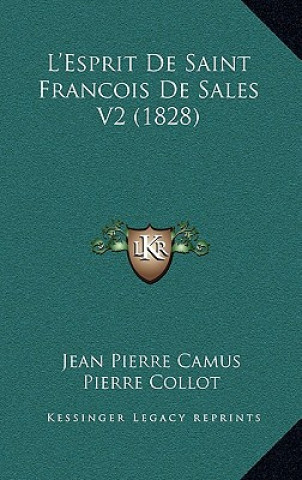 L'Esprit De Saint Francois De Sales V2 (1828)