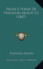 Prose E Poesie Di Vincenzo Monti V2 (1847)