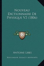 Nouveau Dictionnaire De Physique V2 (1806)