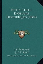 Petits Chefs-D'Oeuvre Historiques (1884)