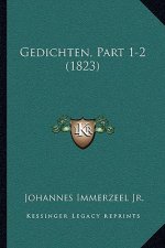 Gedichten, Part 1-2 (1823)