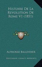 Histoire De La Revolution De Rome V1 (1851)