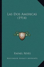 Las Dos Americas (1914)