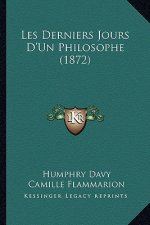 Les Derniers Jours D'Un Philosophe (1872)
