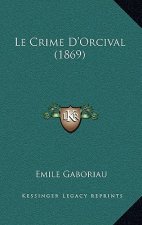 Le Crime D'Orcival (1869)